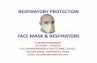 Respiratory protection   face masks and respirators