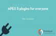 Apex 5 plugins for everyone   version 2018