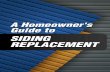 A homeowner's guide to siding replacement