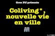 Coliving by Gros Pif