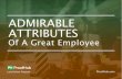 Admirable attributes of a great employee
