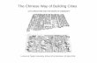 The Chinese Way of Building Cities: City Structure and the Shape of Community
