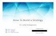 How to Build a Strategy