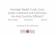 Sovereign Wealth Funds, Cross-border investment and Institutions: Are Arab Countries Different?