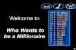 Who wants tobea millionairetemplate