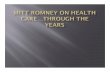 A History of Romney on Health Care