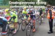 Creating everyday cycling communities for women November 2016