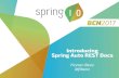 Introducing Spring Auto REST Docs - Spring IO 2017