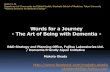 Words for a Journey: The Art of Being with dementia