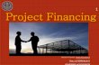 All that a business Needs - Project Financing for new Entrepreneur