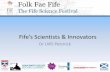 Fife’s scientists & Innovators