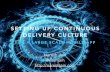 Setting up Continuous Delivery Culture for a Large Scale Mobile App