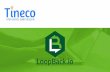 Loopback presentation by tineco