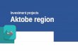 Investment projects Aktobe region - MOFCOMimages.mofcom.gov.cn/kz/201702/20170227134956040.pdf · INVESTMENT PROJECTS |METALLURGICAL INDUSTRY Location: Aktobe region, Shalkar district,