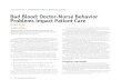 Special Report: 2009 Doctor-Nurse Behavior Survey Bad ... · PDF fileSpecial Report: 2009 Doctor-Nurse Behavior Survey ... making sure charts have been properly updated than worrying