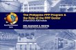 The Philippine PPP Program & the Role of the PPP Center · PDF fileThe Philippine PPP Program & the Role of the ... • The BOT Law mandated the Coordinating Council of the Philippine