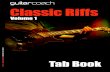 Classic Riffs - Guitar Coach Magazine · PDF fileClassic Riffs Volume 1. Welcome $9.95 Buy Now! ... Black Betty Ram Jam Black Dog Led Zeppelin Brown SugarThe Rolling Stones Crossroads