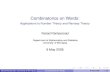 Combinatorics on Words - University of Winnipegion.uwinnipeg.ca/~nrampers/brandon_talk.pdf · Combinatorics on Words: Applications to Number Theory and Ramsey Theory Narad Rampersad