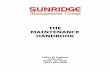 THE MAINTENANCE HANDBOOK - SunRidge · PDF fileThe Maintenance Handbook will be continually updated from the Corporate Office. ... The purpose of this job description is to communicate