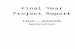 Final Year Project Report - SourceForgeopeneducation.sourceforge.net/download/FYP_Internet_A…  · Web viewThis is a final year project report written by two students ... Interview