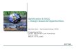 Gasification & IGCC – Design Issues & Opportunities · PDF fileGasification & IGCC – Design Issues & Opportunities Neville Holt ... Single stage entrained flow gasifier. Advantageous