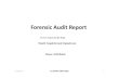 Forensic Audit Report - CIT Portal, ICAIcit.icai.org/ForensicMaterial/Forensic Audit Report.pdf · Now Amazing Report of World :: Forensic Audit Report Features of it : 1. Aims at