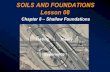Lesson 08 - Shallow Foundations 667 Geotech Design/Lesson 08-Chapt… · Learning Outcomes gAt the end of this session, the participant will be able to:-Identify different types of