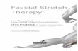 Fascial Stretch Therapy - Handspring · PDF file189v How Fascial Stretch Therapy™ came about xi Foreword xv Acknowledgements xvi Introduction xviii Section 1 Chapter 1 The Great