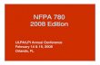 NFPA 780 2008 Edition - Lightning Protection Institutelightning.org/wp-content/uploads/2014/12/B.VanSickle_-_NFPA_780-08… · NFPA 780 2008 Edition ULPA/LPI Annual Conference February