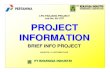 Project Information LPG Presentation Print - · PDF filePertamina Pemasaran dan Niaga (Pertamina) • Contractor : ... PROYEK HARI NAMTO HP* ... Project Information LPG Presentation