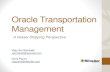 Oracle Transportation Management - OTM · PDF fileOracle Transportation Management Vijay Sai Somisetti vsomisetti@scoular.com Chris Payne chpayne@deloitte.com A Vessel Shipping Perspective