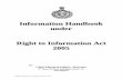 IInnffoorrmmaattiioonn HHaannddbbooookk uunnddeerr ...web1.hry.nic.in/ceoharyana/rti/rti.pdf · F:\Right to Information Act-2005-Book-YEAR-2011.doc IInnffoorrmmaattiioonn HHaannddbbooookk
