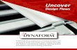 Uncover -  · PDF fileUncover Design Flaws DYNAFORM allows engineers to accurately simulate metal stamping to predict formability issues, validate die design