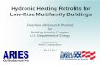 Hydronic Heating Retrofits for Low-Rise Multifamily Buildingsapps1.eere.energy.gov/buildings/publications/pdfs/building...rise.pdf · Hydronic Heating Retrofits for Low-Rise Multifamily