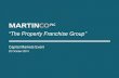 “The Property Franchise Group”… · MARTINCO PLC / “THE PROPERTY FRANCHISE GROUP ... December 2014 adding 89 offices and four brands ... serviced office