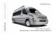 Airstream and Mercedes-Benz. · PDF fileand rear view camera monitor. ... water heater with aluminum tank, electronic direct spark ignition, 50 PSI Flo-jet water pump