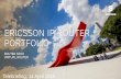 Ericsson IP Router portfolio · PDF fileEricsson IP Router portfolio Router 6000 ... Ericsson Virtual Router Business Unit Cloud and IP ... Do not add objects or text in the
