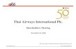 Thai Airways International Plc.thai.listedcompany.com/misc/presentations/PresentationShareholders... · Thai Airways International Plc. ... • 4 of THAI Airways International •