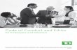 Code of Conduct and Ethics - TD Bank America's Most ... · PDF fileCode of Conduct and Ethics for Employees and Directors, ... the number of news stories regarding ethical lapses at