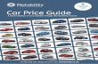 Prices inside 2018 Car Price Guide - · PDF fileA small selection of cars available through the Motability Scheme Car Price Guide To see the full range of cars visit Prices inside
