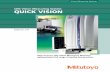 0413-05 Quick Vision - · PDF file3 Quick Vision Series Evolving Toward Providing True Solutions Continuous Evolution Production of linear scales Iodine absorption stabilized He-Ne