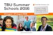 TBU Summer Schools 2016 Y BIRD DLINE 6 13 August – 27 ... · PDF fileIt is our pleasure to invite you to the TBU Summer Schools 2016, ... • Correlation analysis ... the mighty