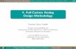 4. Full-Custom Analog Design Methodologypserra/uab/damics/damics-4-method.pdf · 4. Full-Custom Analog Design Methodology Design of Analog and Mixed Integrated Circuits and Systems