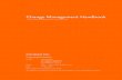 Change Management Handbook - @Baekdal · PDF fileChange Management Handbook - Handle change management projects more effectively INFORMATION Change Management Handbook Authors: Thomas