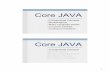 Core JAVA Core JAVA - Columbia Universitylok/3101/lectures/02-corejava.pdf · Core JAVA nFundamental Concepts nBootstrapping nBasic Language Syntax nCommon Caveats nCoding Conventions