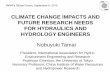 CLIMATE CHANGE IMPACTS AND FUTURE RESEARCH · PDF fileclimate change impacts and future research needs ... trend of global ... climate change impacts and future research needs for