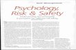 Psychology, Risk & Safety.behavioural-safety.com/articles/psychology_risk_and_safety.pdf · Personality Factors Personality has been de- fined as those stable psycho- logical characteristics