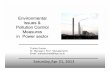 Environmental issues & Pollution Control Measures in … PRSTN_Thermal April2012... · Environmental issues & Pollution Control Measures in Power sector ... Email- tusharkumar@ntpc.co.in.