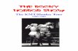 The Rocky Road - Over The Footlights Rocky Road.pub.pdf · The Kenneth More Theatre originated the legendary 1980s “Rocky Horror Show” tour. First produced at the KMT in 1983,