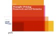 Advisory Transfer Pricing Framework and SAP · PDF file3 PwC Transfer Pricing • Framework and SAP Scenarios 20 March 2014 What we will Cover in this Session Outline the legal requirements,